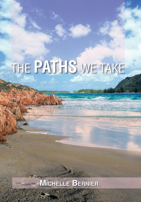 The Paths We Take