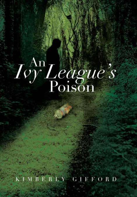 An Ivy League’s Poison