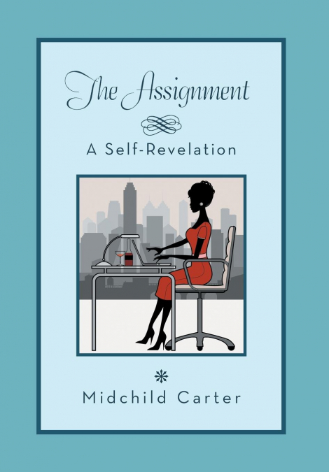 The Assignment