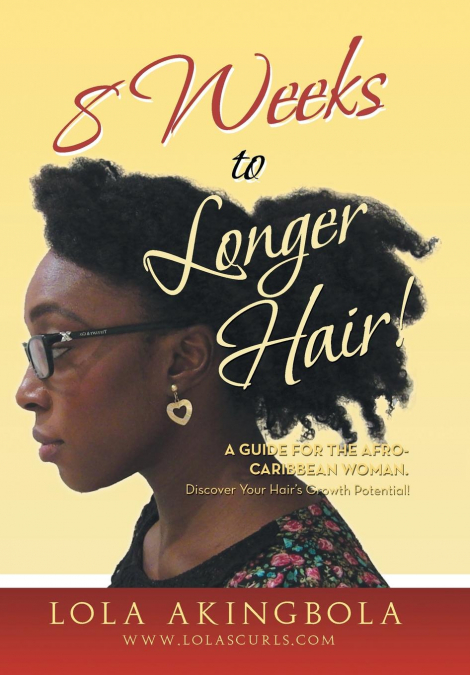 8 Weeks to Longer Hair!