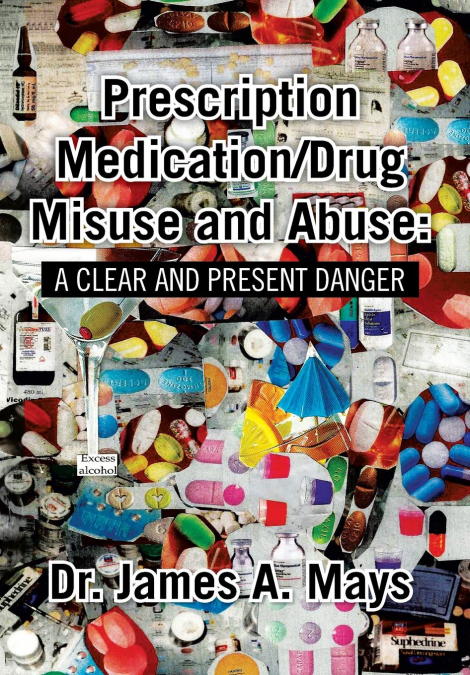 Prescription Medication/Drug Misuse Andabuse