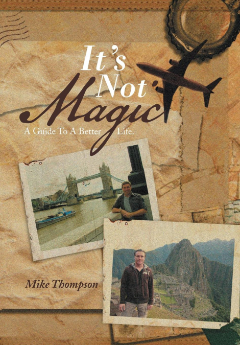 It’s Not Magic
