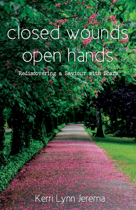 Closed Wounds Open Hands