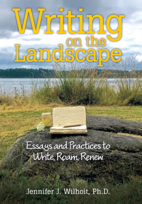 Writing on the Landscape