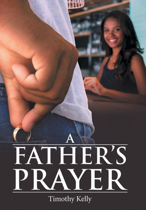 A Father’S Prayer