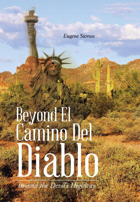 Beyond El Camino Del Diablo