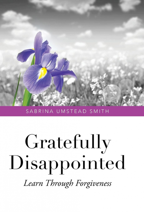 Gratefully Disappointed