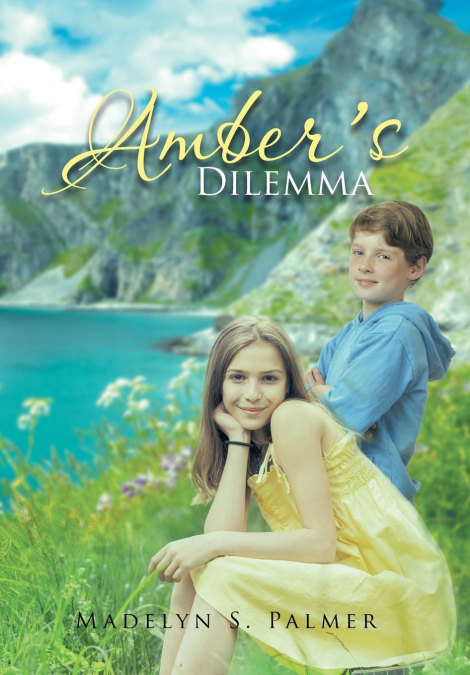 Amber’s Dilemma