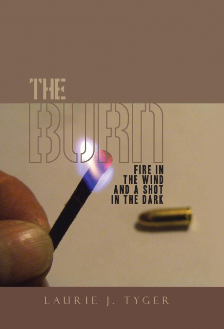 THE BURN