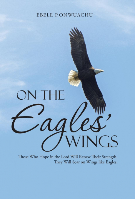 On the Eagles’ Wings