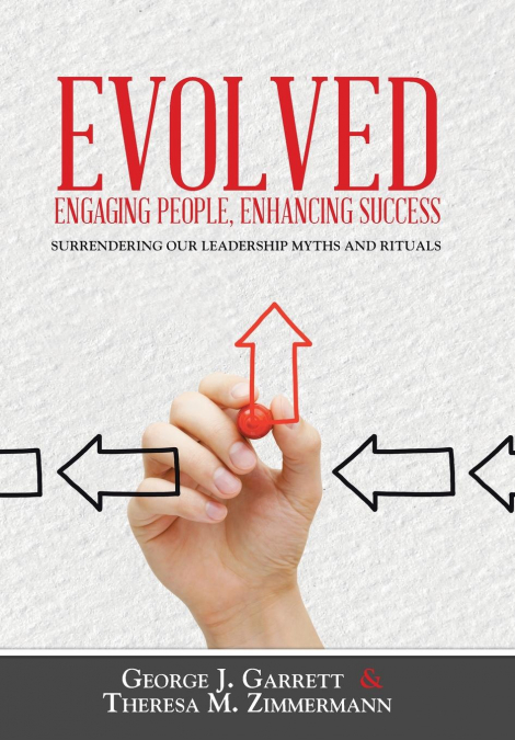 Evolved...Engaging People, Enhancing Success