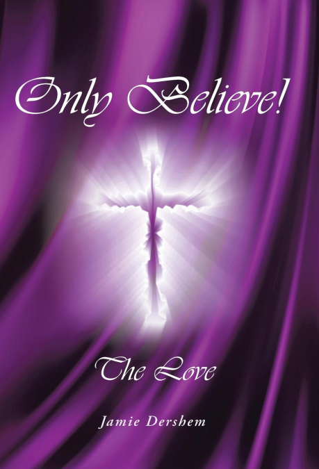 Only Believe!