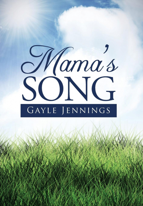 Mama’s Song