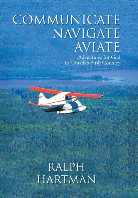 Communicate Navigate Aviate