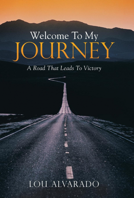 Welcome To My Journey