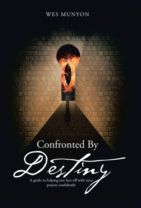 Confronted By Destiny