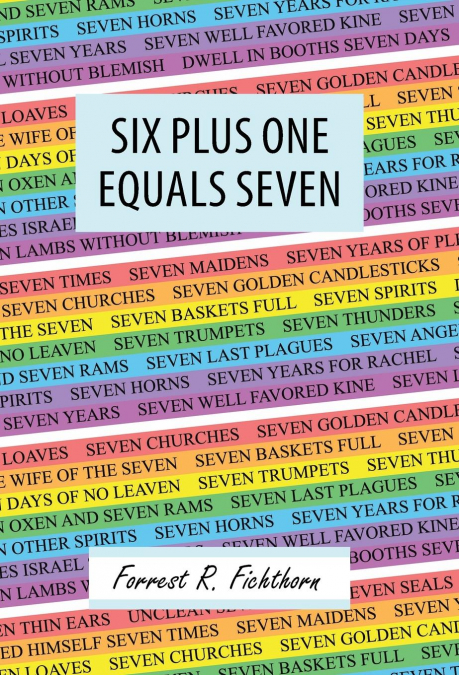 Six Plus One Equals Seven