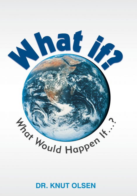 What If?