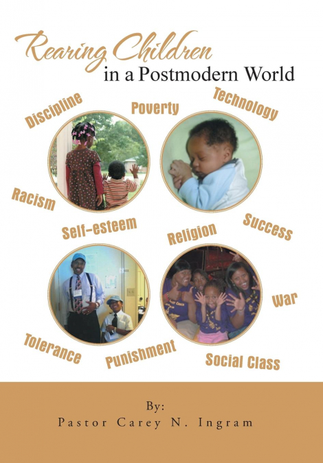 Rearing Children in a Postmodern World