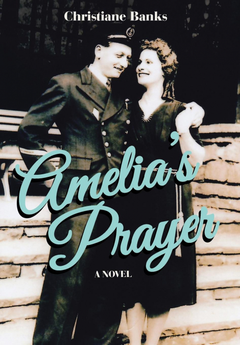 Amelia’s Prayer