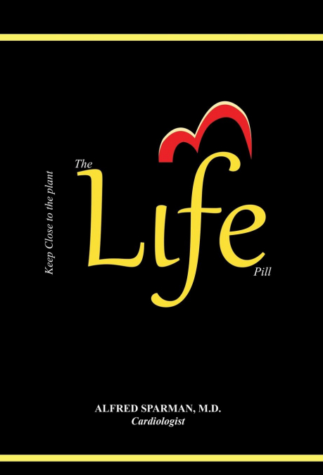 The Life Pill