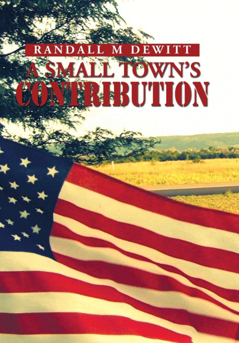A Small Town’s Contribution