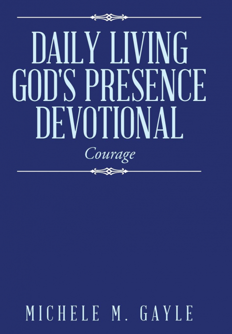 Daily Living God’s Presence Devotional