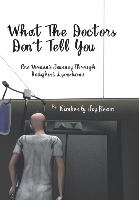 What the Doctors Don’t Tell You