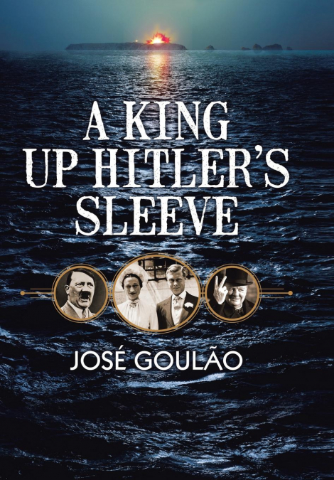A King Up Hitler’s Sleeve