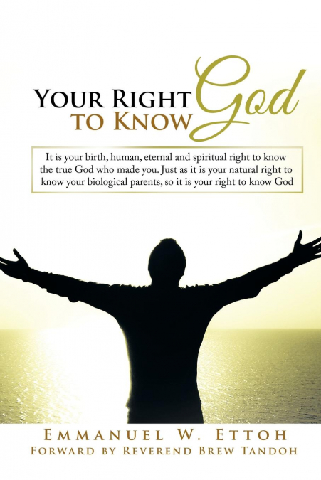 Your Right to Know God