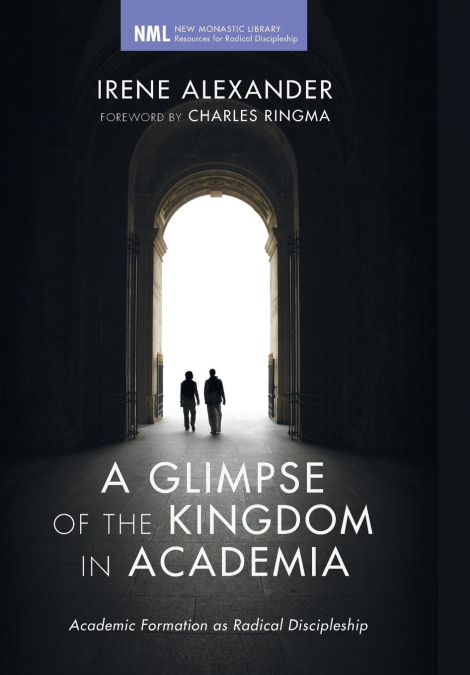 A Glimpse of the Kingdom in Academia