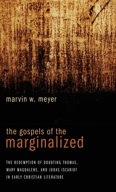 The Gospels of the Marginalized