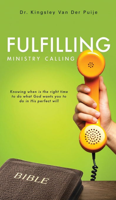 FULFILLING MINISTRY CALLING