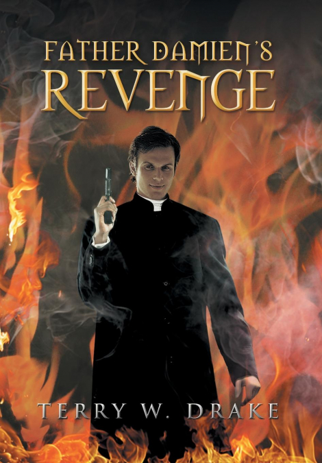 Father Damien’s Revenge