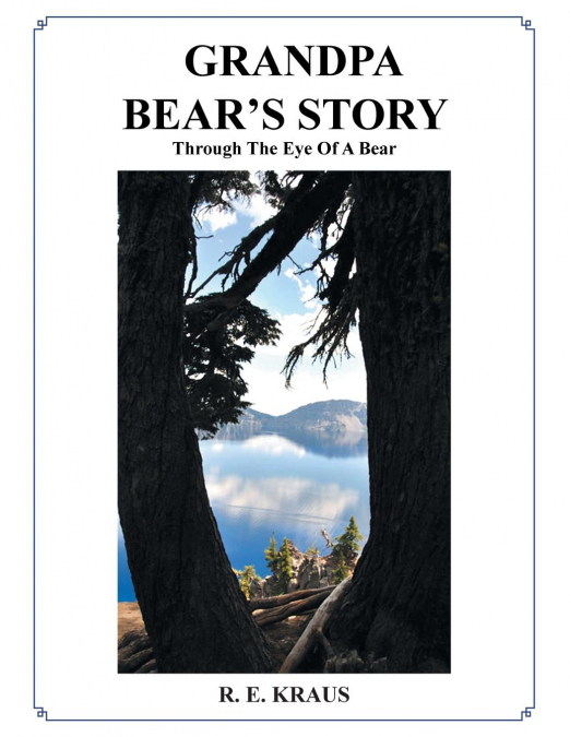 Grandpa Bear’s Story