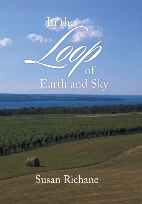 In the Loop of Earth and Sky