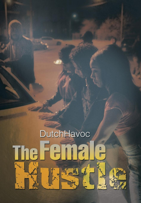 The Female Hustle