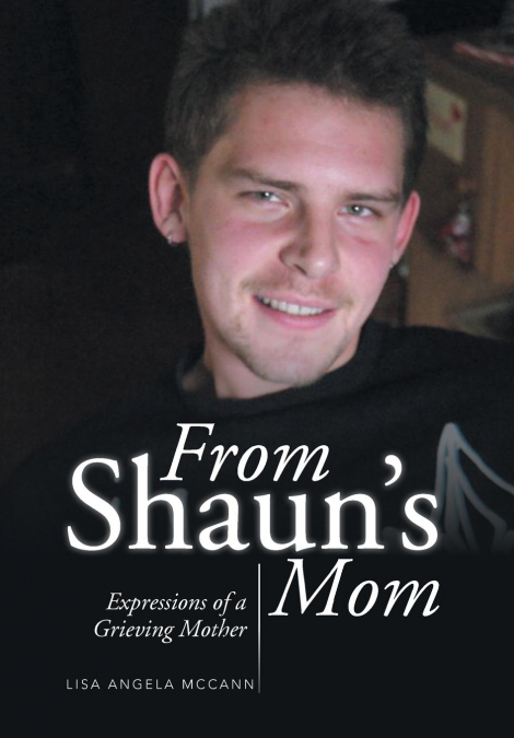 From Shaun’s Mom