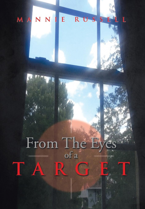From The Eyes Of A Target
