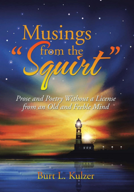 Musings from the 'Squirt'