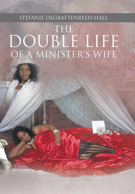 The Double Life of a Minister’s Wife