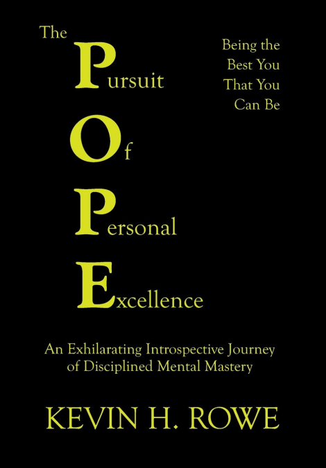The Pursuit of Personal Excellence