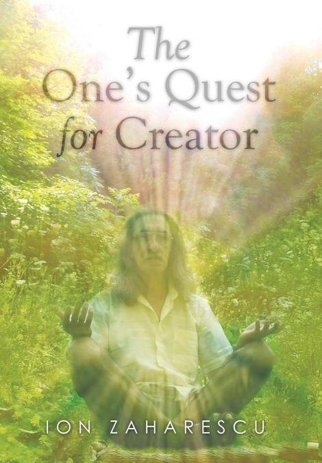 The One’s Quest for Creator