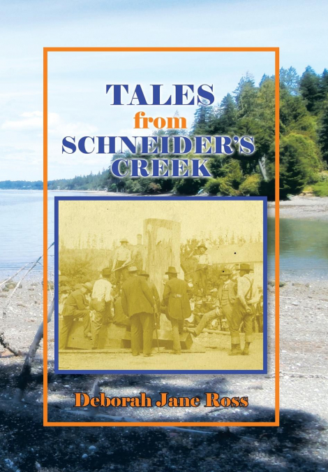 Tales from Schneider’s Creek