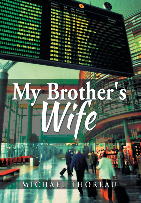 My Brother’s Wife