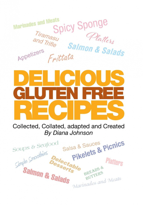 Delicious Gluten Free Recipes