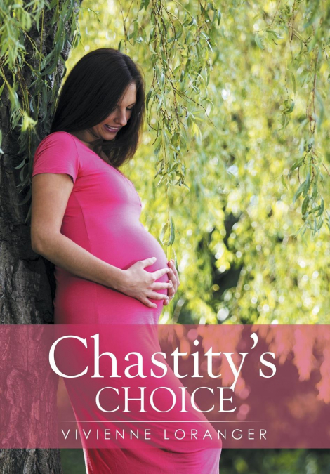 Chastity’s Choice