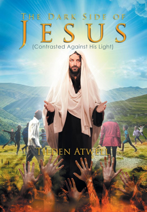 The Dark Side of Jesus