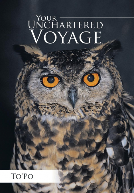 Your Unchartered Voyage