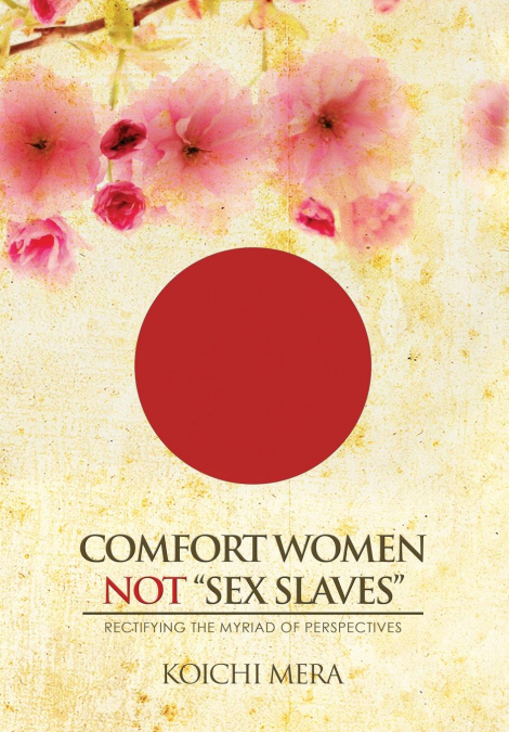 Comfort Women not 'Sex Slaves'